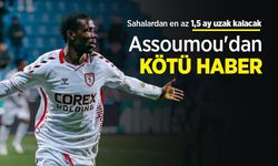 Sahalardan en az 1,5 ay uzak kalacak... Assoumou'dan KÖTÜ HABER