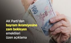 AK Parti'den bayram ikramiyesine zam bekleyen emeklileri üzen açıklama
