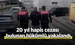 20 yıl hapis cezası bulunan hükümlü yakalandı