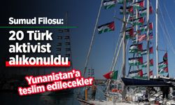 Sumud Filosu: "20 Türk aktivist alıkonuldu"