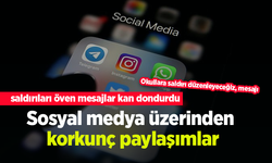 Sosyal medya üzerinden korkunç paylaşımlar