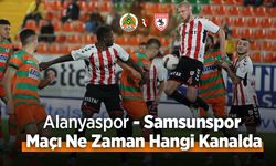 Alanyaspor - Samsunspor Maçı Ne Zaman Hangi Kanalda