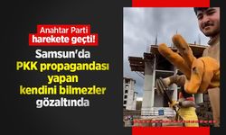 Anahtar Parti harekete geçti! Samsun'da PKK propagandası yapan kendini bilmezler gözaltında