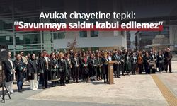 Avukat cinayetine tepki: "Savunmaya saldırı kabul edilemez"