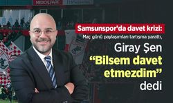Samsunspor’da davet krizi: Maç günü paylaşımları tartışma yarattı, Giray Şen “Bilsem davet etmezdim” dedi