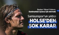 Samsunspor’un yıldızı HOLSE'DEN ŞOK KARAR