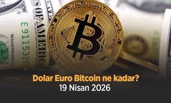 Dolar Euro Bitcoin ne kadar 19 Nisan 2026