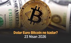 Dolar Euro Bitcoin ne kadar 23 Nisan 2026