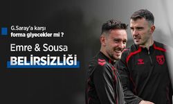 G.Saray'a karşı forma giyecekler mi? Emre & Sousa BELİRSİZLİĞİ