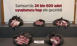 Samsun'da 24 bin 600 uyuşturucu hap ele geçirildi