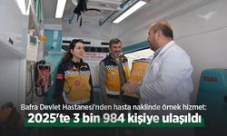 Bafra Devlet Hastanesi'nden hasta naklinde örnek hizmet: 2025'te 3 bin 984 kişiye ulaşıldı