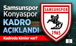 Samsunspor'un, Konyaspor maçı 11'i açıklandı, Kadroda kimler var?