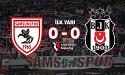 Samsunspor – Beşiktaş Maçı İlk Yarı Sonucu: 0-0