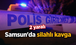 Samsun'da silahlı kavga: 2 yaralı