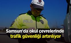 Samsun'da okul çevrelerinde trafik güvenliği artırılıyor