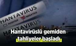 Hantavirüslü gemiden tahliyeler başladı