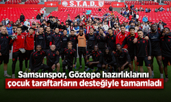 Samsunspor, Göztepe hazırlıklarını çocuk taraftarların desteğiyle tamamladı