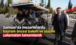 Samsun'da mezarlıklarda bayram öncesi bakım ve ulaşım çalışmaları tamamlandı