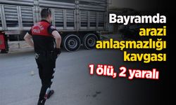 Bayramda arazi anlaşmazlığı kavgası