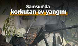 Samsun'da korkutan ev yangını