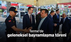Terme’de geleneksel bayramlaşma töreni