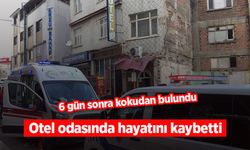 Otel odasında hayatını kaybetti