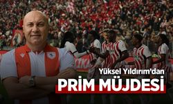 Yüksel Yıldırım'dan prim müjdesi