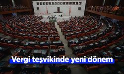 Vergi teşvikinde yeni dönem