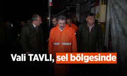 Vali Tavlı, sel bölgesinde