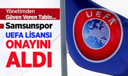 Samsunspor UEFA LİSANSI ONAYINI ALDI
