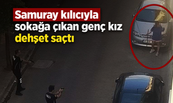 Samuray kılıcıyla sokağa çıkan genç kız dehşet saçtı