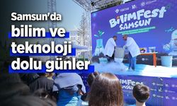 Samsun'da bilim ve teknoloji dolu günler