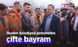 İlkadım Belediyesi personeline çifte bayram