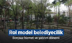 Rol model belediyecilik: Borçsuz hizmet ve yatırım dönemi