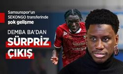 Samsunspor'un SEKONGO transferinde şok gelişme, DEMBA BA'DAN SÜRPRİZ ÇIKIŞ