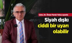 Uzm. Dr. Ömer Faruk Yolcu uyardı: Siyah dışkı ciddi bir uyarı olabilir
