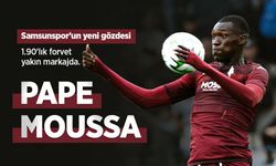 Samsunspor’un yeni gözdesi: PAPE MOUSSA