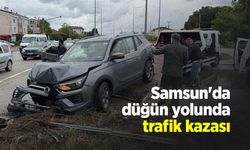 Samsun'da düğün yolunda trafik kazası