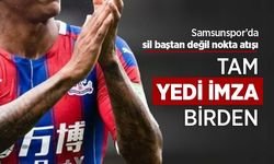 Samsunspor’da sil baştan değil nokta atışı, TAM YEDİ İMZA BİRDEN