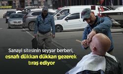 Sanayi sitesinin seyyar berberi, esnafı dükkan dükkan gezerek tıraş ediyor