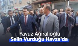 Yavuz Ağıralioğlu Selin Vurduğu Havza’da