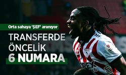 Orta sahaya 'ŞEF' aranıyor, TRANSFERDE ÖNCELİK 6 NUMARA