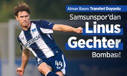 Samsunspor’dan Linus Gechter Bombası! Alman Basını Transferi Duyurdu