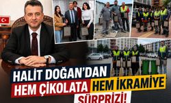Halit Doğan’dan Hem Çikolata Hem İkramiye Sürprizi