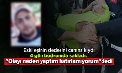 Eski eşinin dedesini öldürüp 4 gün bodrumda saklayan sanık: "Olayı neden yaptım hatırlamıyorum"