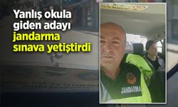Yanlış okula giden adayı jandarma sınava yetiştirdi
