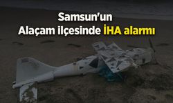 Samsun'un Alaçam ilçesinde İHA alarmı