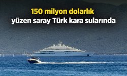 150 milyon dolarlık  yüzen saray Türk kara sularında