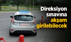 Direksiyon sınavına akşam girilebilecek