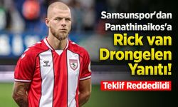 Samsunspor'dan Panathinaikos'a Rick van Drongelen Yanıtı! Teklif Reddedildi
